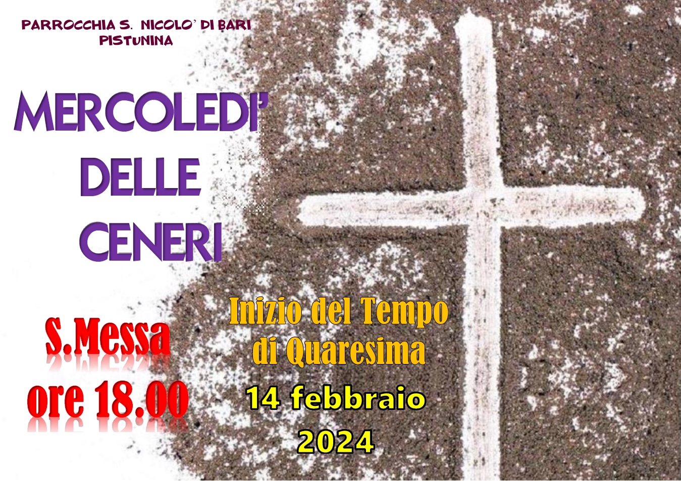 MERCOLEDI’ delle CENERI 14 febbraio 2024 Parrocchia San Nicolò di Bari